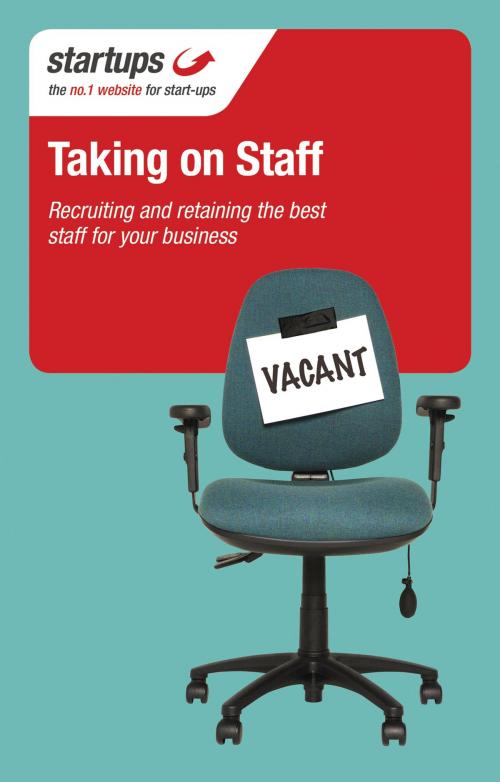 Cover of the book Startups: Taking on Staff by Erika Lucas, Crimson Publishing