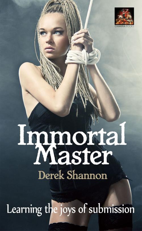 Cover of the book Immortal Master by Derek Shannon, Chimera Books