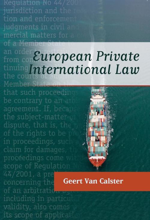 Cover of the book European Private International Law by Geert van Calster, Bloomsbury Publishing