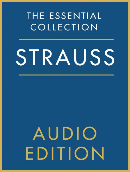 Cover of the book The Essential Collection: Strauss Gold by Chester Music, Music Sales Limited
