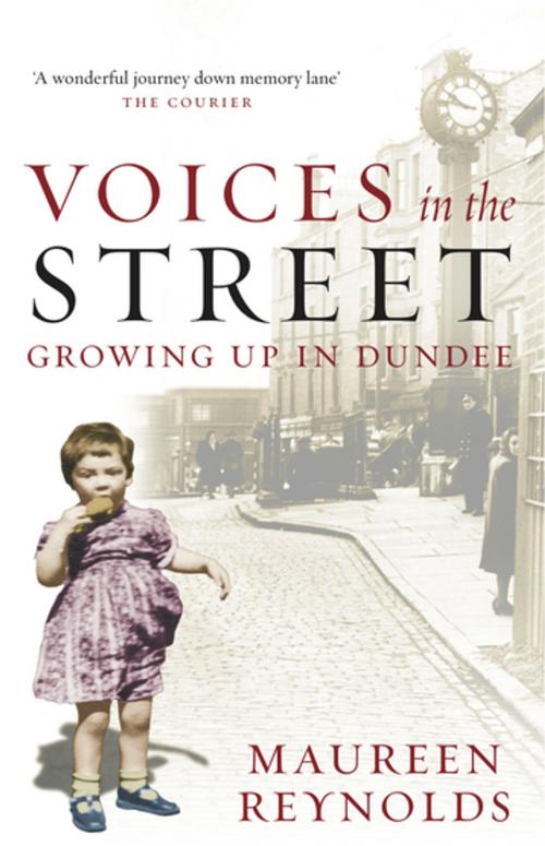 Cover of the book Voices in the Street by Maureen Reynolds, Black & White Publishing
