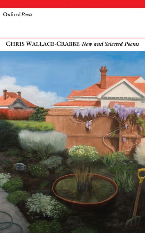 Cover of the book New and Selected Poems by Chris Wallace-Crabbe, Carcanet Press Ltd.