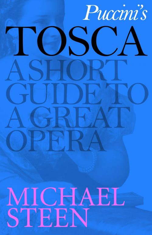 Cover of the book Puccini's Tosca by Michael Steen, Icon Books Ltd