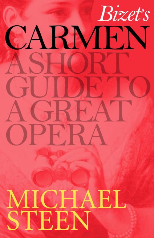 Cover of the book Bizet's Carmen by Michael Steen, Icon Books Ltd