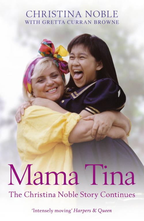 Cover of the book Mama Tina by Christina Noble, John Murray Press