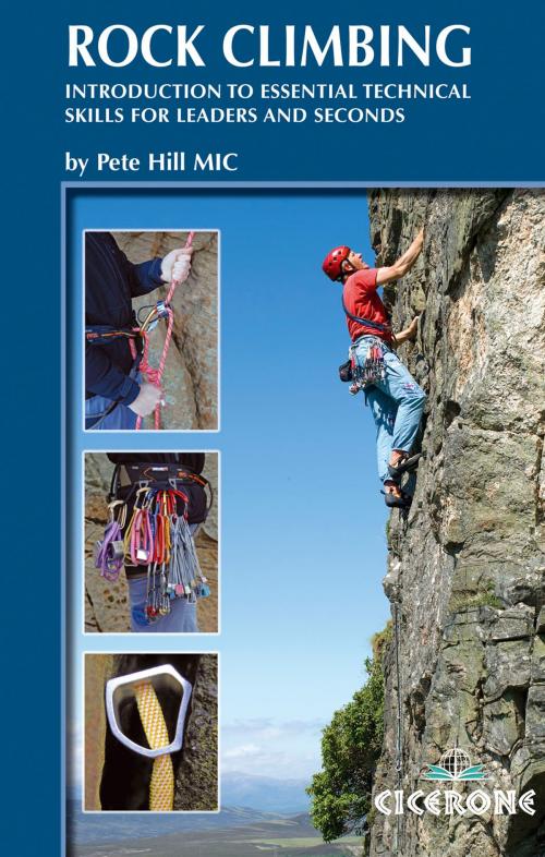 Cover of the book Rock Climbing by Pete Hill, Cicerone Press