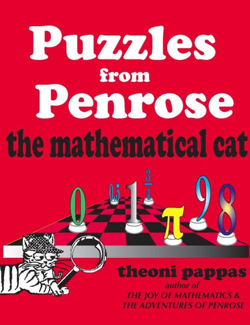 Cover of the book Puzzles from Penrose the Mathematical Cat by Theoni Pappas, Wide World Publishing