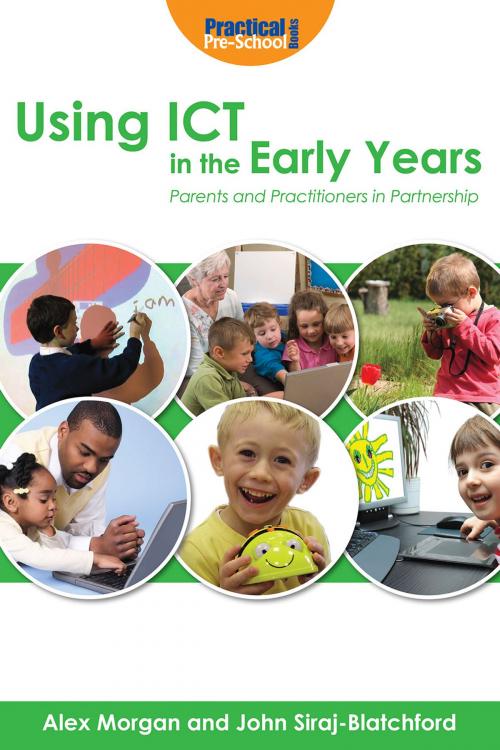 Cover of the book Using ICT in the Early Years by Alex Morgan, Andrews UK