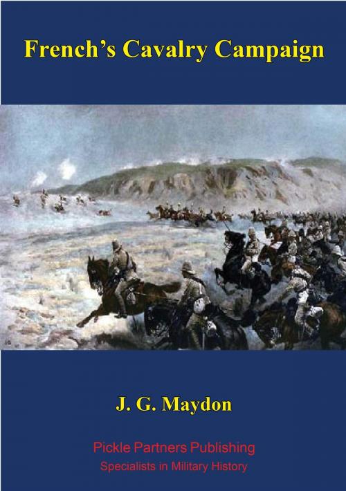 Cover of the book French's Cavalry Campaign by John George Maydon, Normanby Press