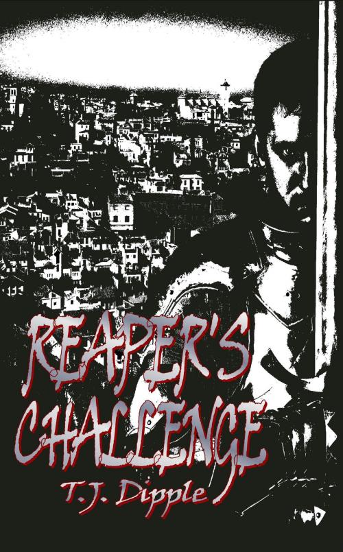 Cover of the book Reaper's Challenge by T. J. Dipple, Mirador Publishing
