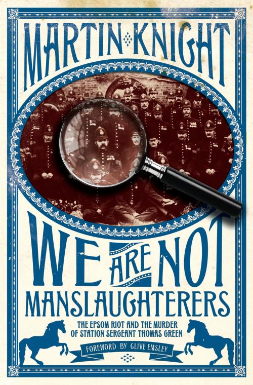 Cover of the book We Are Not Manslaughterers by Martin Knight, London Books