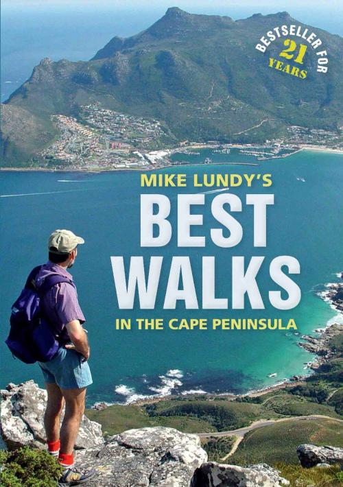 Cover of the book Mike Lundy's Best Walks in the Cape Peninsula by Mike Lundy, Penguin Random House South Africa