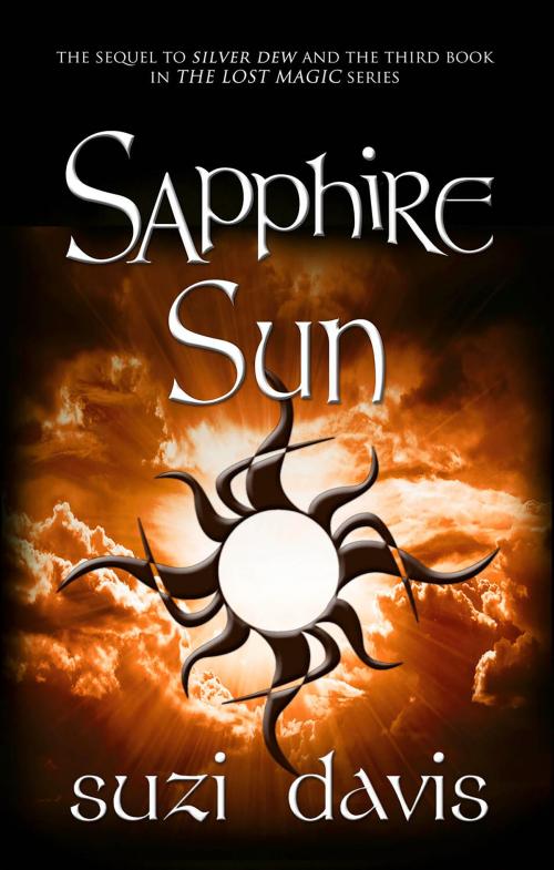Cover of the book Sapphire Sun by Suzi Davis, Central Avenue Publishing