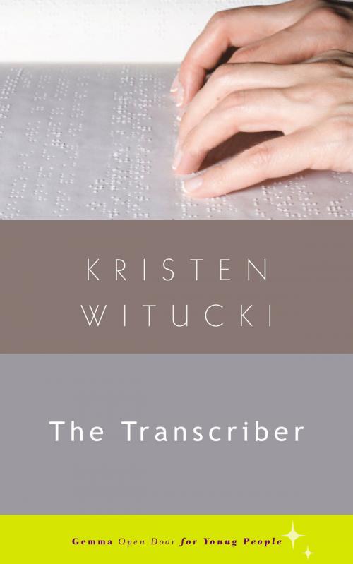Cover of the book The Transcriber by Kristen Witucki, GemmaMedia