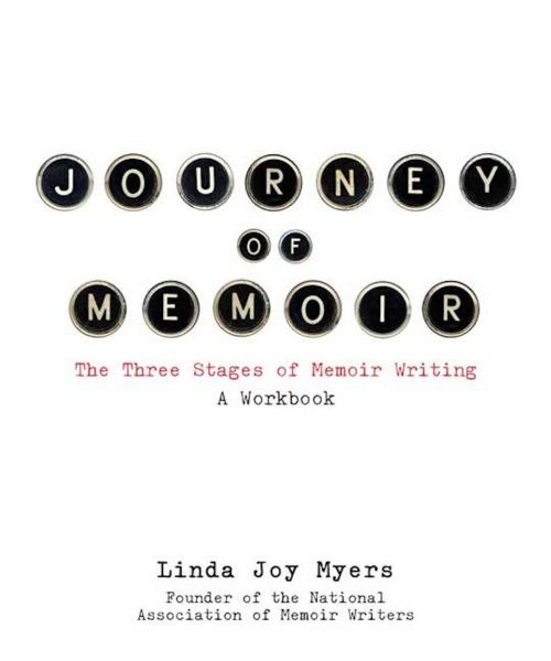 Cover of the book Journey of Memoir by Linda Joy Myers, She Writes Press