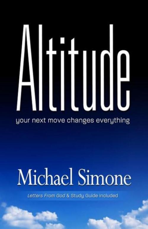 Cover of the book Altitude by Michael Simone, Koehler Books