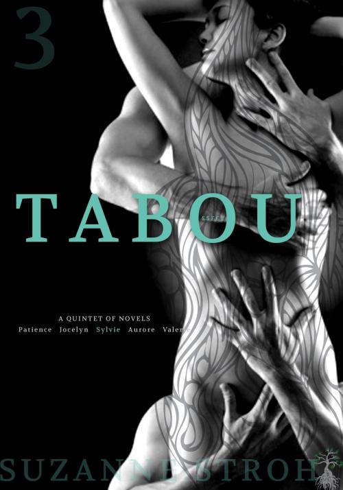 Cover of the book TABOU Book 3 by Suzanne Stroh, Publish Green