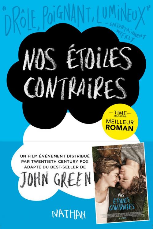 Cover of the book Nos étoiles contraires by John Green, NATHAN