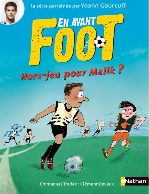 Cover of the book Hors jeu pour Malik ? by Emmanuel Trédez, Nathan