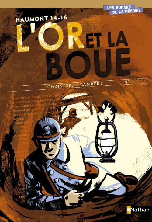Cover of the book Haumont 14-16 : L'or et la boue by Christophe Lambert, Nathan
