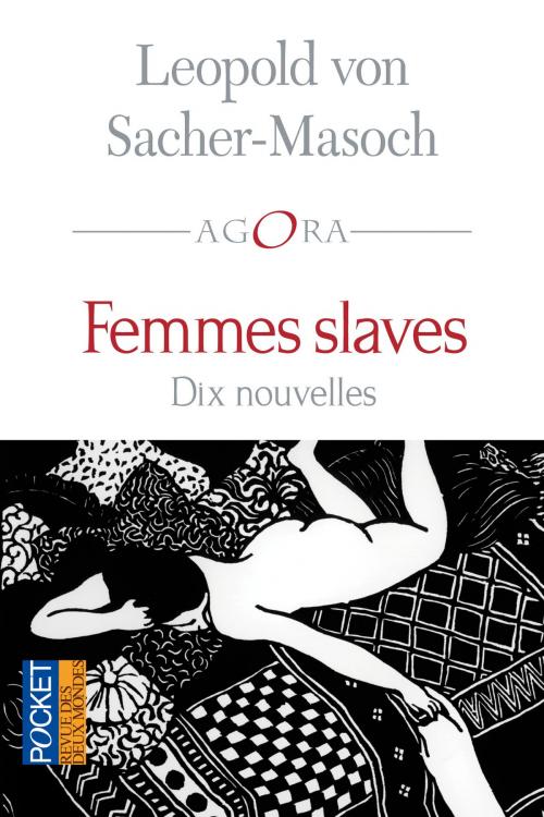 Cover of the book Femmes slaves by Leopold von SACHER-MASOCH, François LAURENT, Olivier CARIGUEL, Univers Poche