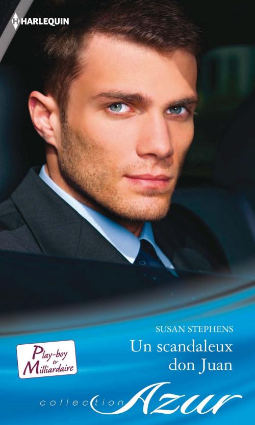 Cover of the book Un scandaleux don Juan by Susan Stephens, Harlequin