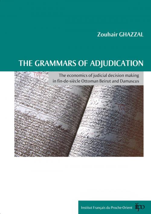 Cover of the book The grammars of adjudication by Zouhair Ghazzal, Presses de l’Ifpo