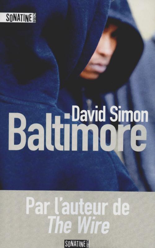 Cover of the book Baltimore by David SIMON, Sonatine