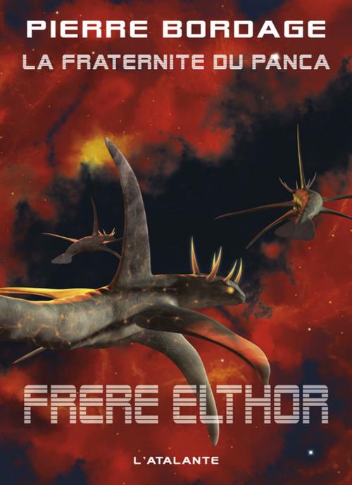 Cover of the book Frère Elthor by Pierre Bordage, L'Atalante