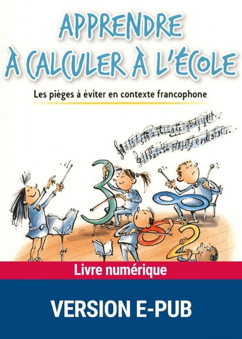 Cover of the book Apprendre à calculer à l'école by Rémi Brissiaud, Retz