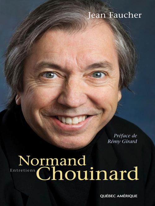 Cover of the book Normand Chouinard by Jean Faucher, Québec Amérique