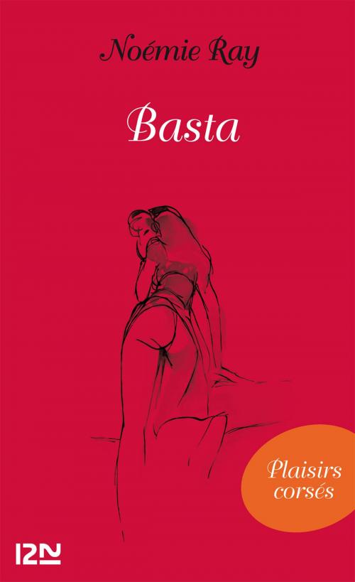 Cover of the book Basta by Noémie RAY, Univers Poche