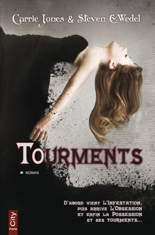 Cover of the book Tourments by Carrie Jones, City Edition
