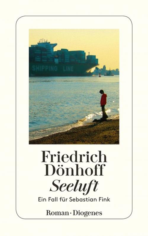 Cover of the book Seeluft by Friedrich Dönhoff, Diogenes