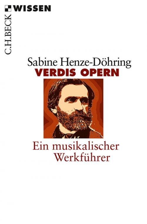 Cover of the book Verdis Opern by Sabine Henze-Döhring, C.H.Beck