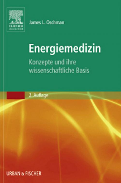 Cover of the book Energiemedizin by James L. Oschman, Kerstin Wilk, Elsevier Health Sciences