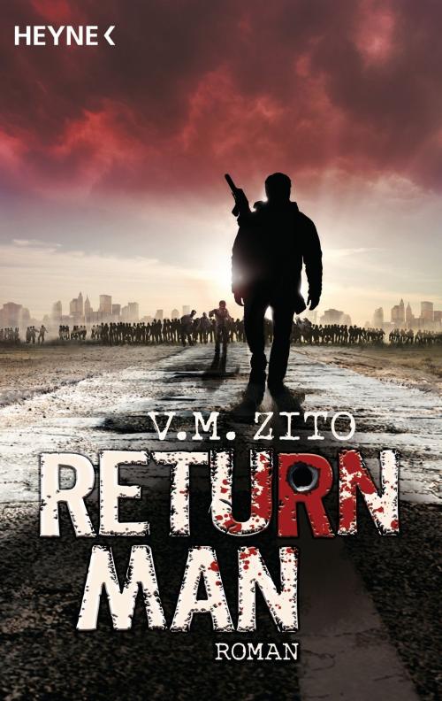 Cover of the book Return Man by V.M. Zito, Heyne Verlag