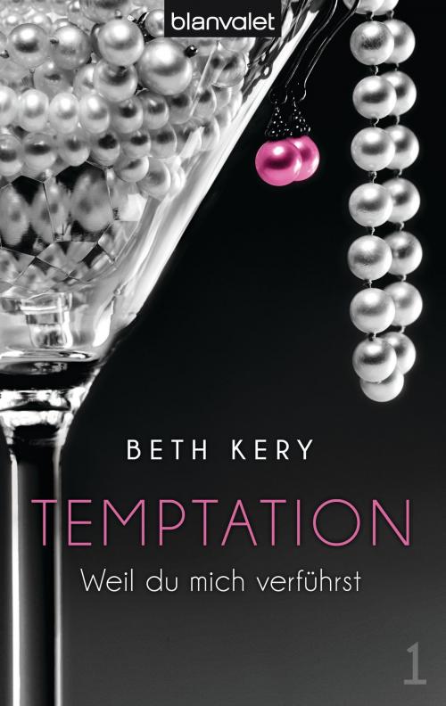 Cover of the book Temptation 1 by Beth Kery, Blanvalet Taschenbuch Verlag