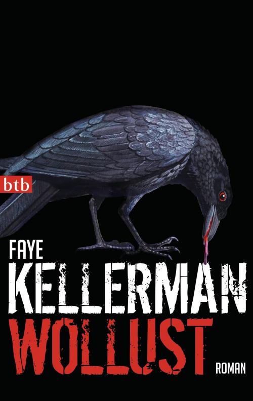 Cover of the book Wollust by Faye Kellerman, btb Verlag