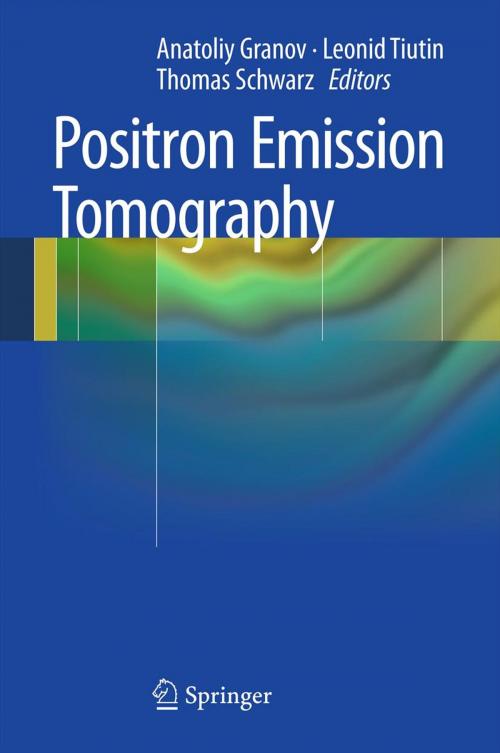Cover of the book Positron Emission Tomography by , Springer Berlin Heidelberg
