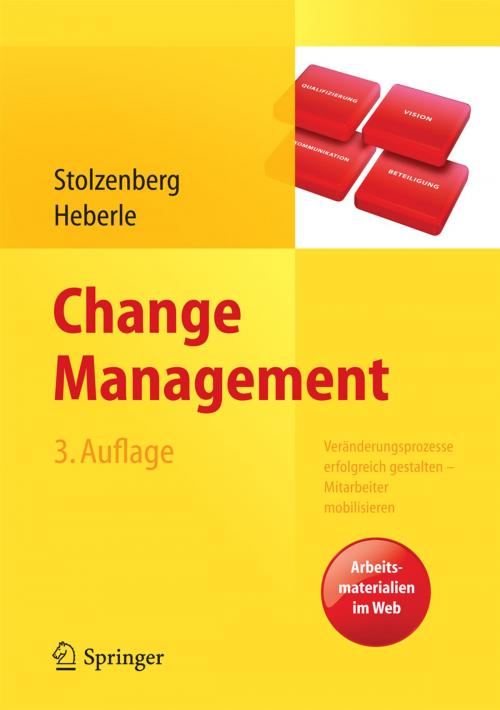 Cover of the book Change Management by Kerstin Stolzenberg, Krischan Heberle, Springer Berlin Heidelberg