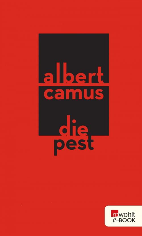 Cover of the book Die Pest by Albert Camus, Rowohlt E-Book