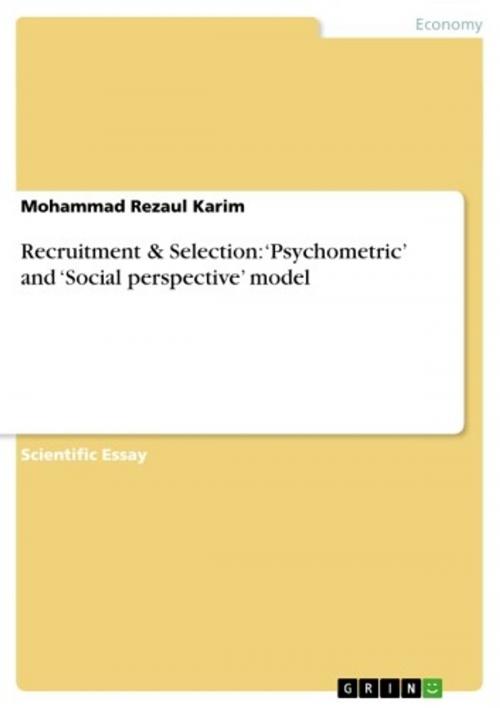 Cover of the book Recruitment & Selection: 'Psychometric' and 'Social perspective' model by Mohammad Rezaul Karim, GRIN Verlag