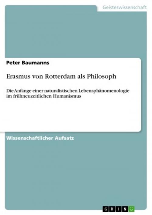 Cover of the book Erasmus von Rotterdam als Philosoph by Peter Baumanns, GRIN Verlag