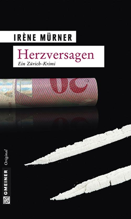 Cover of the book Herzversagen by Irène Mürner, GMEINER