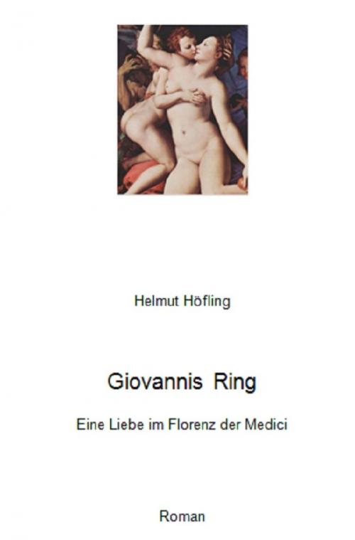Cover of the book Giovannis Ring by Helmut Höfling, epubli