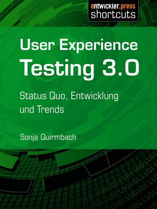 Cover of the book User Experience Testing 3.0 by Sonja Quirmbach, entwickler.press