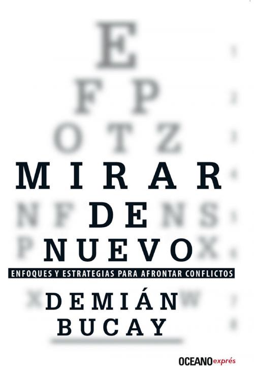 Cover of the book Mirar de nuevo by Demián Bucay, Océano exprés