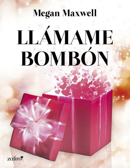 Cover of the book Llámame bombón by Megan Maxwell, Grupo Planeta