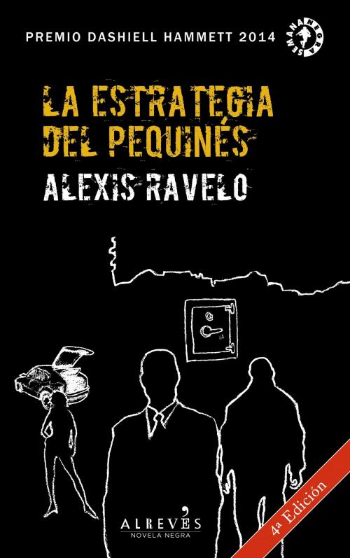 Cover of the book La estrategia del pequinés by Alexis Ravelo Betancor, Editorial Alrevés